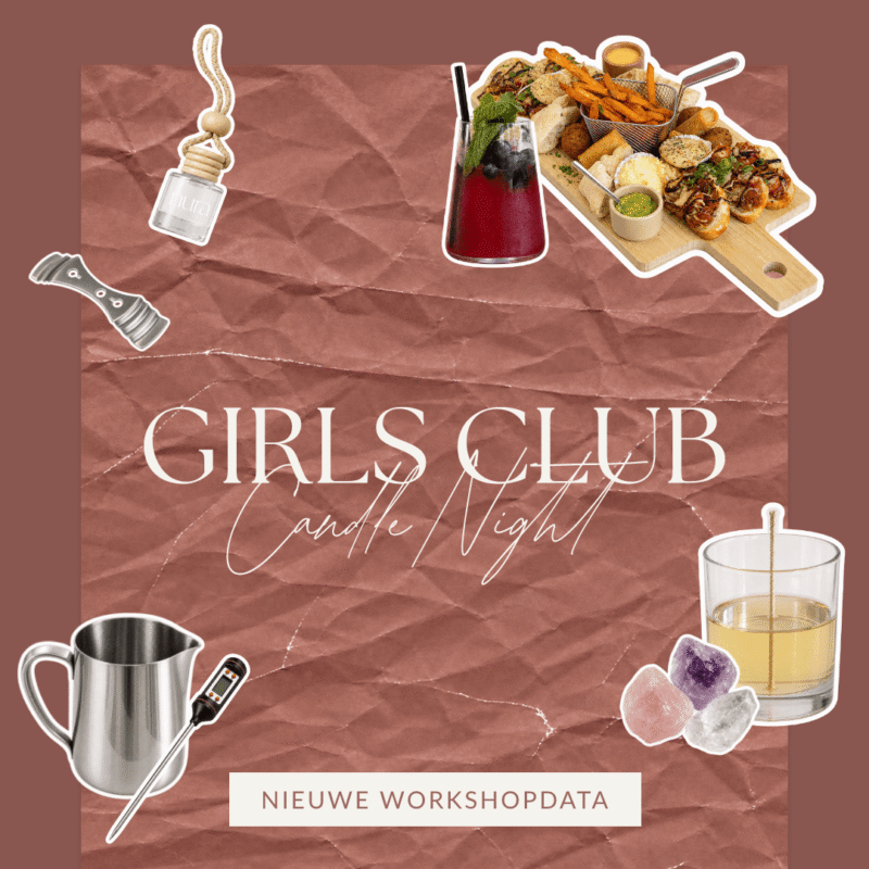 Girls Club Candle Night, workshop kaarsen maken bij Home of Nura